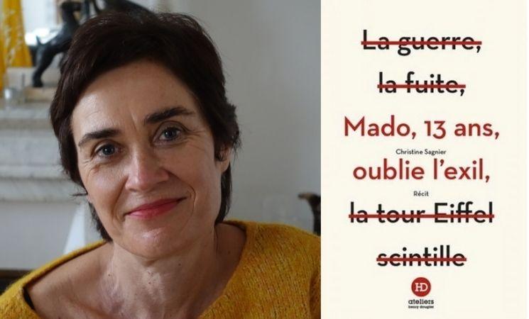 Christine Sagnier et la couverture de son livre "Mado, 13 ans, oublie l'exil"