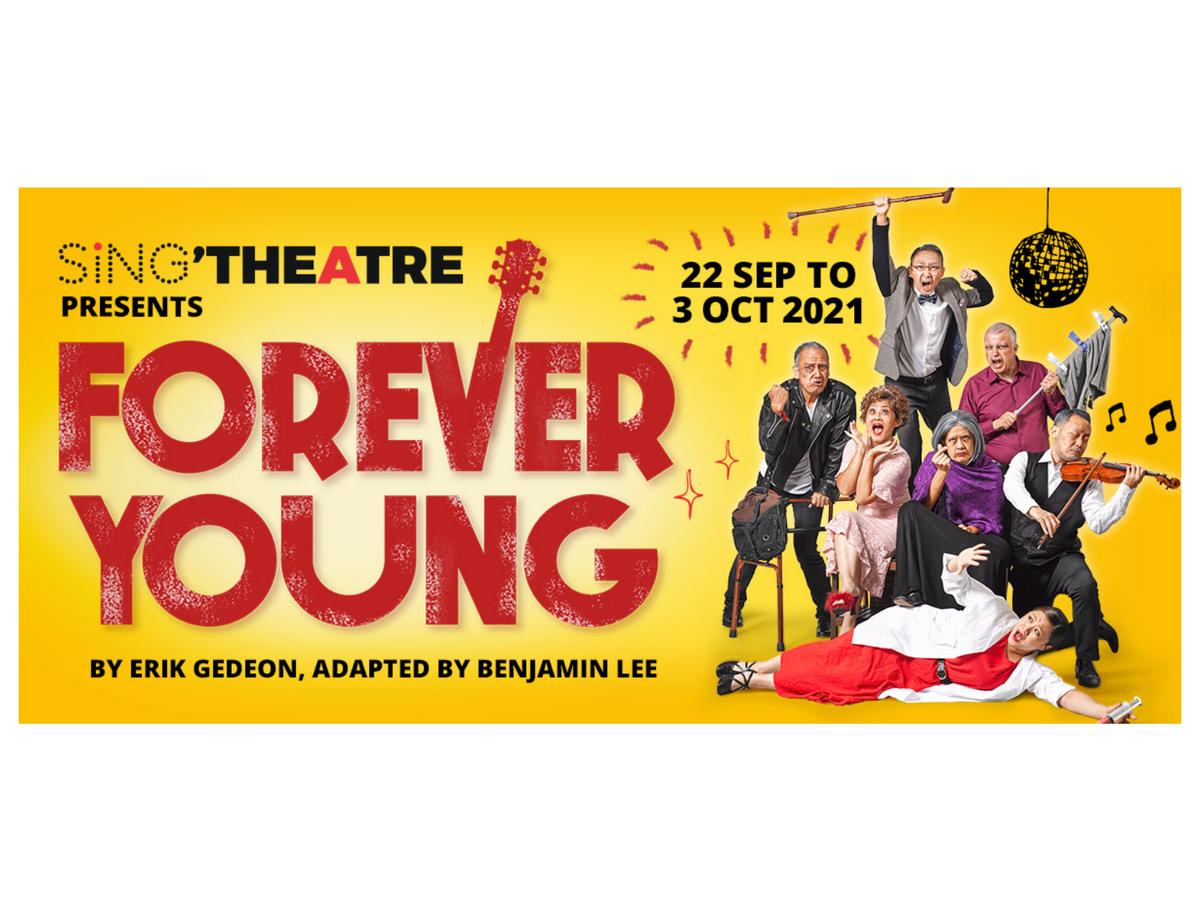 affiche forever young spectracle singapour