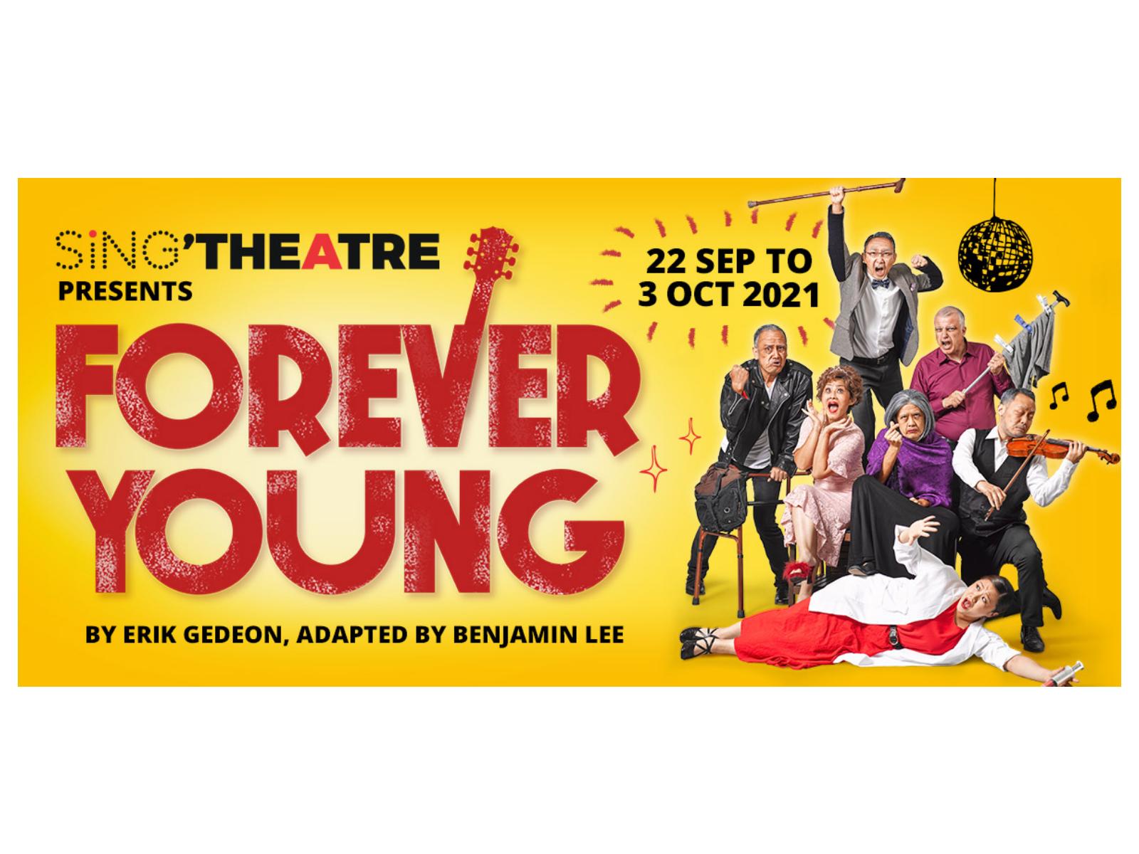 affiche forever young spectracle singapour