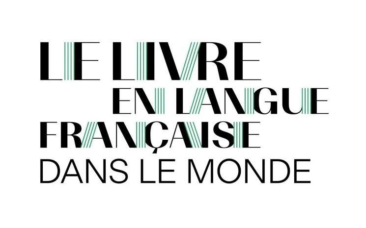 LE LIVRE EN LANGUE FRANCAISE DANS LE MONDE