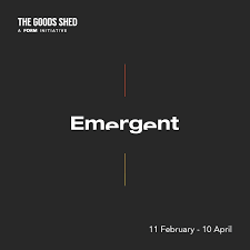 Emergent exhibition at the Goods shed
