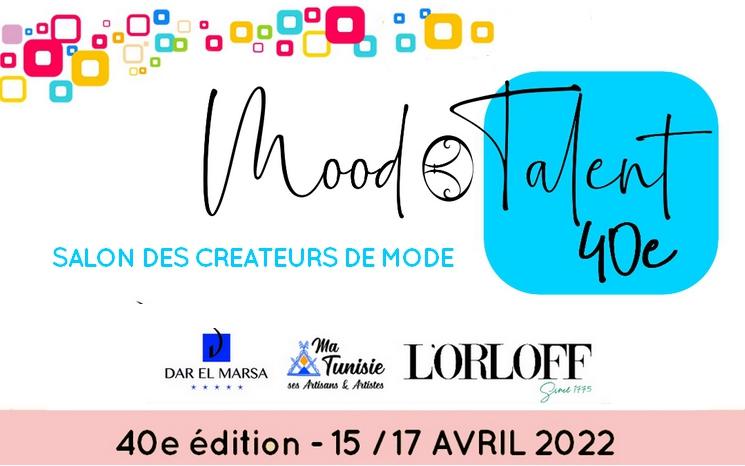 40E EDITION SALON DES CREATEURS DE MODE MOOD TALENT DAR EL MARSA