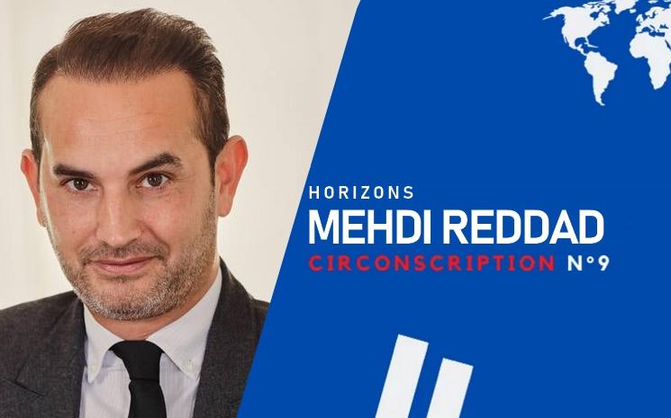 MEHDI REDDAD CANDIDAT LEGISLATIVES 9E CIRCONSCRIPTION HORIZONS