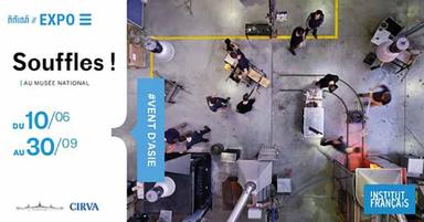 expo souffles à Phnom Penh