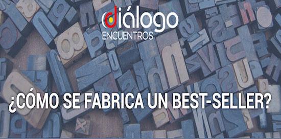 dialogo, un débat autour de "comment se fabrique un best seller"