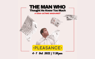 The Man Who Thought He Knew Too Much