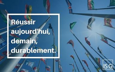 ISG, réussir aujourd'hui, demain durablement