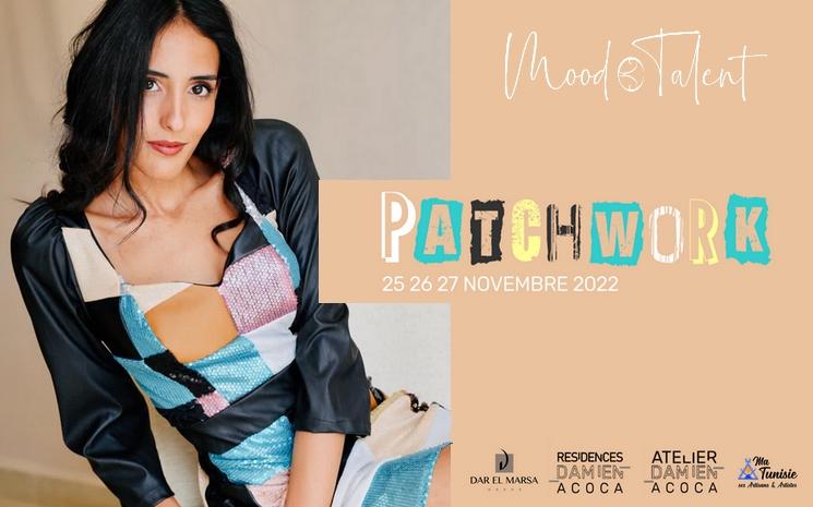MOOD TALENT PATCHWORK SALON DAR EL MARSA CREATEUR MISS ANAIS