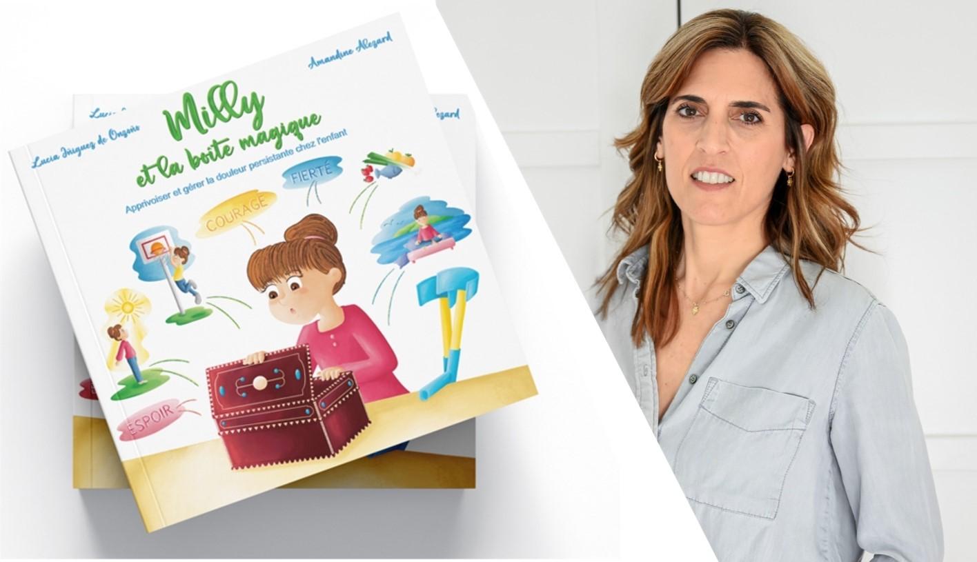 Lucia Iniguez de Onzono, auteur de Milly et la boîte magique sur la douleur infantile
