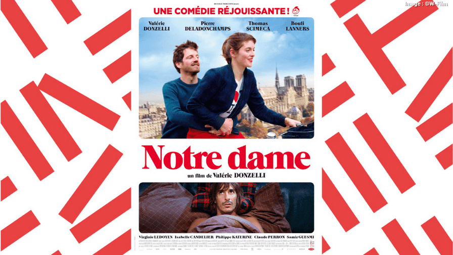 Affiche "Notre Dame" de Valérie Donzelli à l'Institut français d'Allemagne ©W-Film