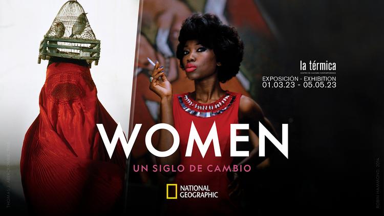WOMEN, un siglo de cambio" une exposition de National Geographic