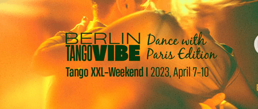Affiche officielle de BERLIN TANGO VIBE #2 Dance with Paris Edition