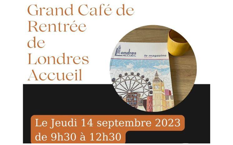 CAFÉ RENTRÉE LONDRES ACCUEIL