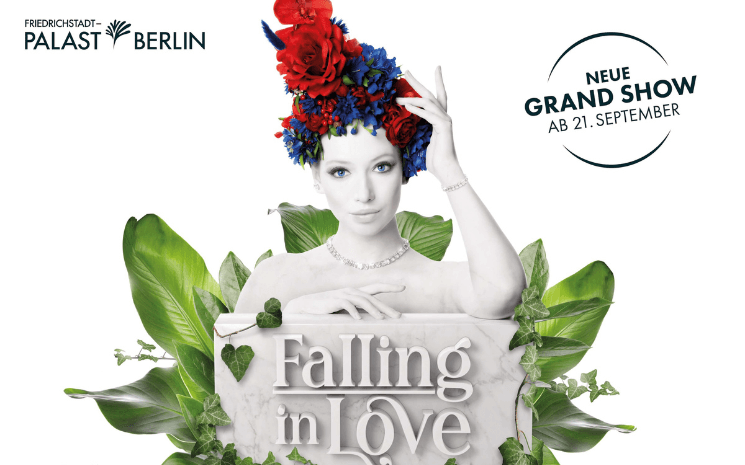 affiche falling in love berlin 2023 friedrichstadt palast