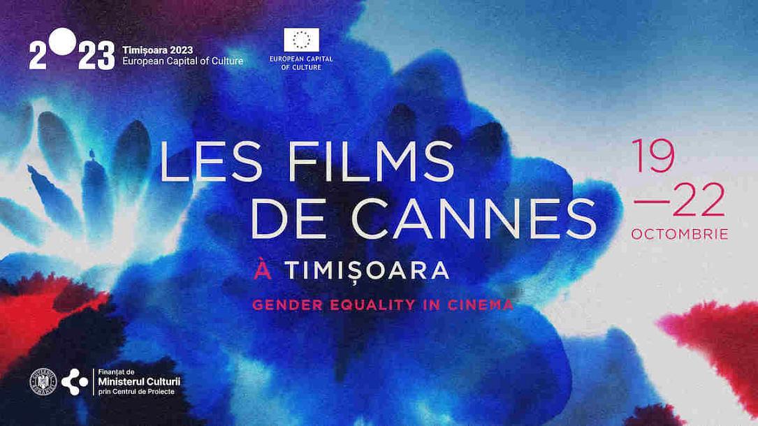 Les cinéastes et l’égalité des genres à l’honneur des "Films de Cannes" à Timișoara