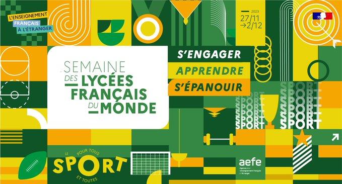 La 7e édition de la semaine des lycées français du monde est dédiée au Sport.