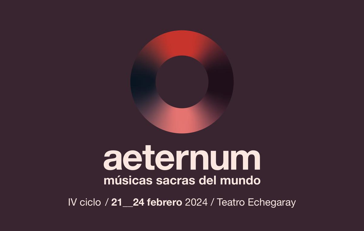 Théâtre Echegaray : IV cycle AETERNUM