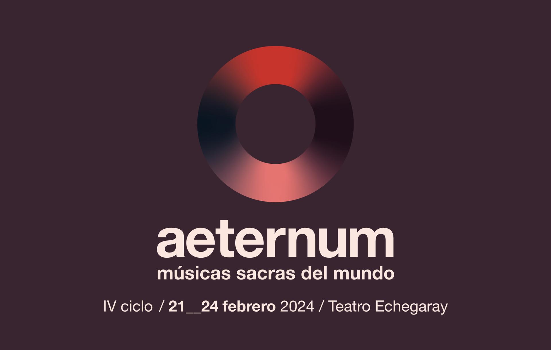 Théâtre Echegaray : IV cycle AETERNUM