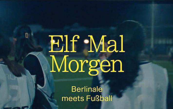 "Elf Mal Morgen"