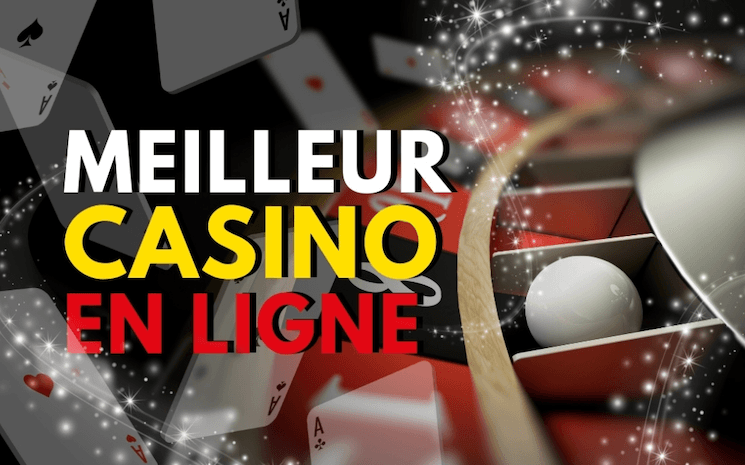 Meilleur casino en ligne (2023) - 13 sites de casino fiables en français