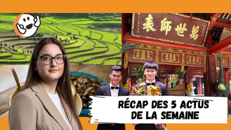 Actu de la semaine Vietnam