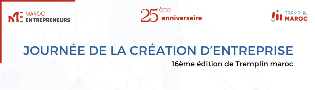 Maroc Entrepreneurs Journée de la Création d'Entreprise 2025