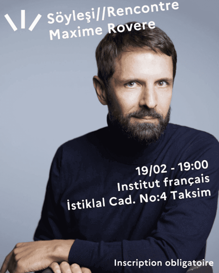 Rencontre philosophique avec Maxime Rovere, 19 février 2025 à l’Institut Français d’Istanbul, Taksim.