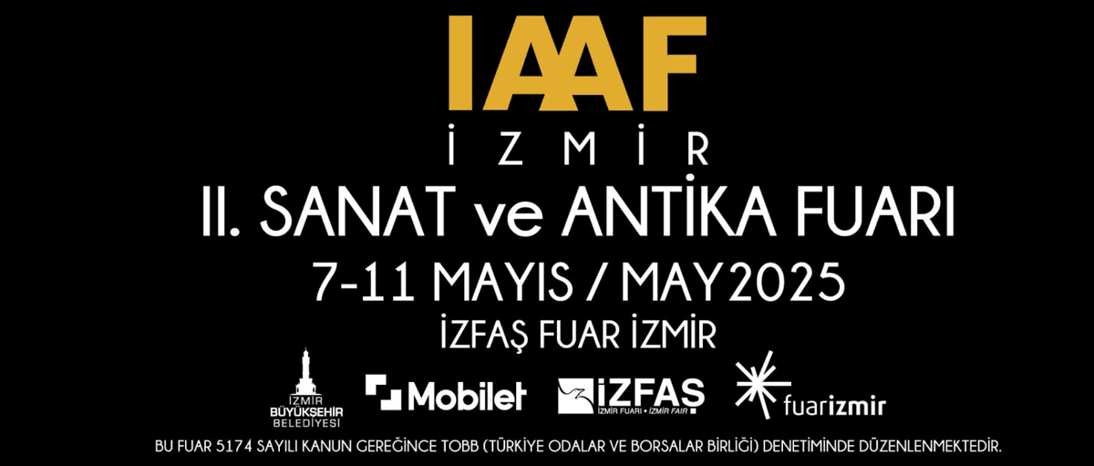 Affiche officielle de la foire IAAF İzmir 2025, du 7 au 11 mai, dédiée à l’art contemporain et aux antiquités
