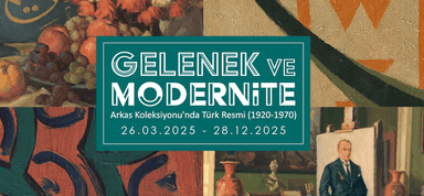 Affiche de l’exposition “Gelenek ve Modernite” à l’Arkas Sanat Merkezi à Izmir – 2025