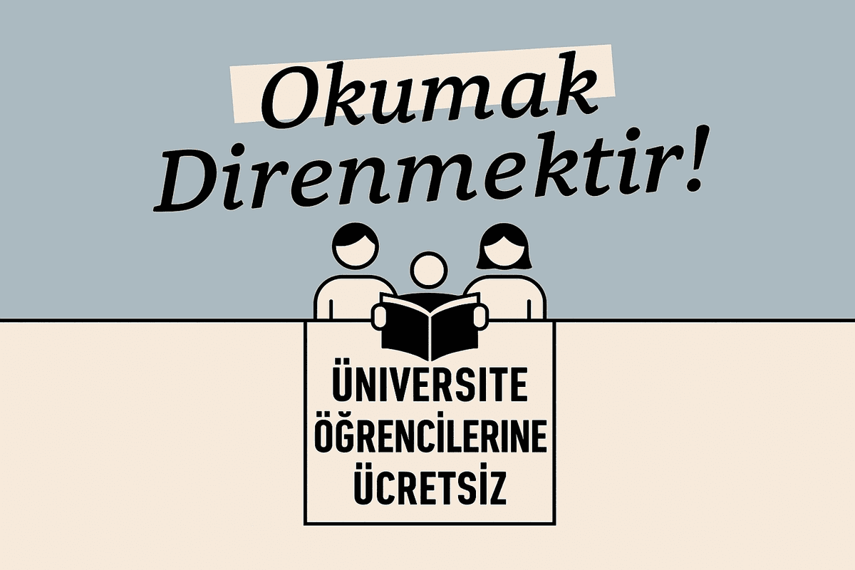 Affiche de la campagne “Okumak Direnmektir” annonçant un livre offert aux étudiants par Tudem Kitabevi en avril 2025