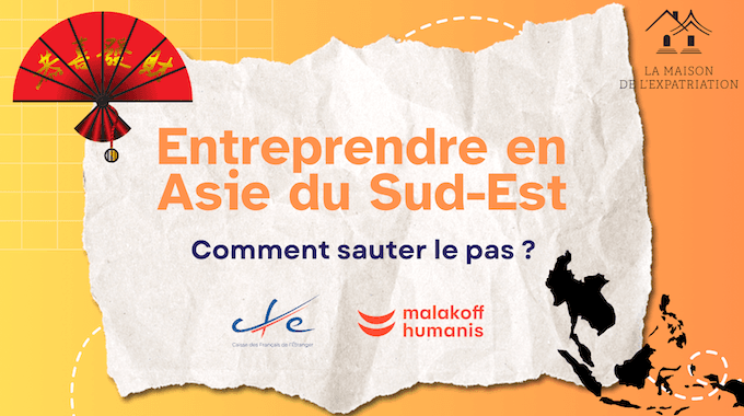 Entreprendre en Asie du Sud-Est ?