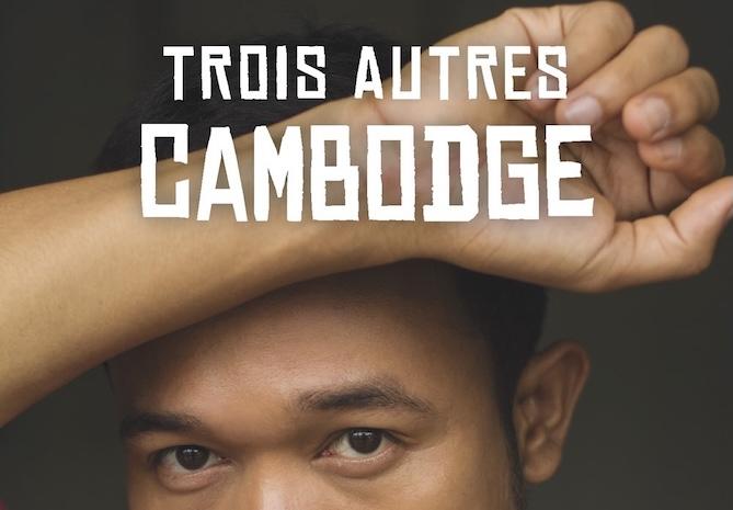 Regards croisés sur le Cambodge contemporain avec C’est arrivé à Phnom Penh