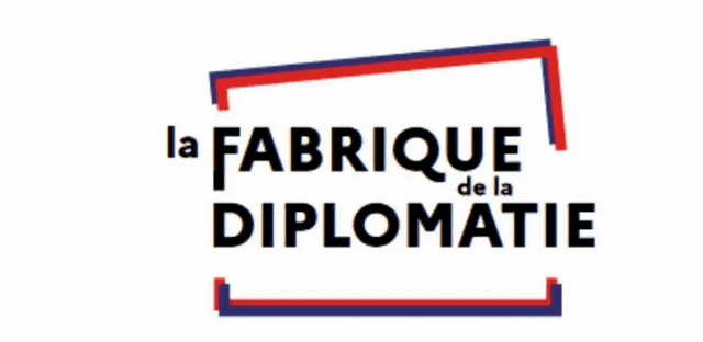 La Fabrique de la diplomatie