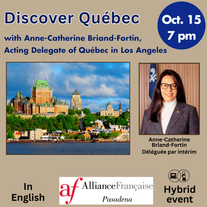 Conférence sur le Québec à l'Alliance française de Pasadena