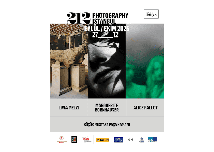 Affiche officielle de 212 Photography Istanbul 2025 avec les artistes Livia Melzi, Marguerite Bornhauser et Alice Pallot, soutenus par l’Institut français d’Istanbul