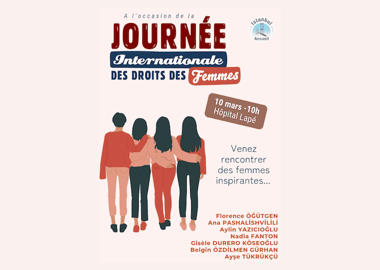Conférence Journée internationale des droits des femmes organisée par Istanbul Accueil à Istanbul – 10 mars 2026