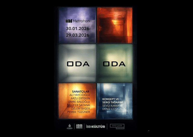 Exposition Oda Oda à Metrohan Istanbul, art contemporain, exposition gratuite Beyoğlu, İBB Kültür Sanat, janvier mars 2026