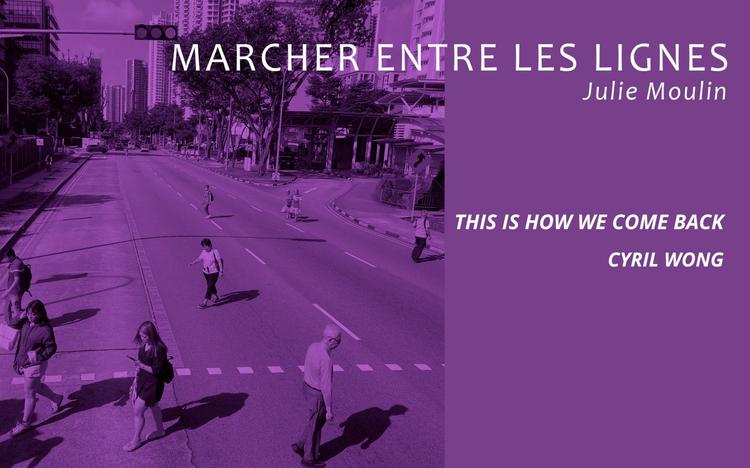 “Marcher entre les lignes”, une déambulation littéraire dans Singapour (Episode. 10)