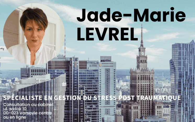 Jade-Marie Levrel Traumastismes Pologne Varsovie France Monde