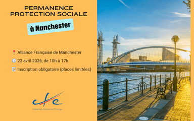 Permanence CFE protection sociale à Manchester