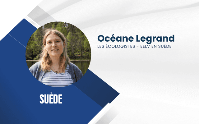 Océane Legrand, ”Les Écologistes - EELV en Suède”