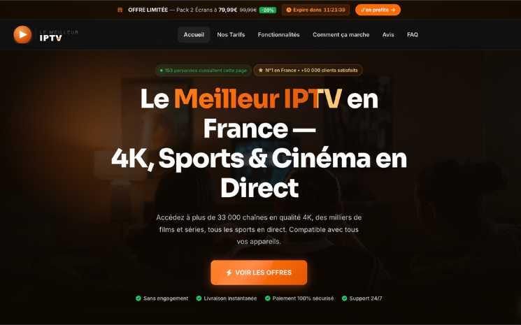 LeMeilleurIPTV.net — Meilleur IPTV France 2026 : interface officielle, 33 000 chaînes en direct, qualité 4K Ultra HD, meilleur abonnement IPTV France dès 3,99 €/mois