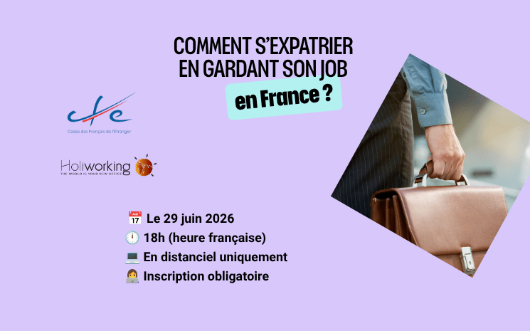 Garder son job en France et s'expatrier