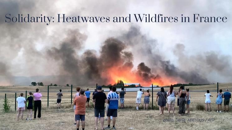 Friends of Fondation de France se mobilise pour les victimes des incendies en France