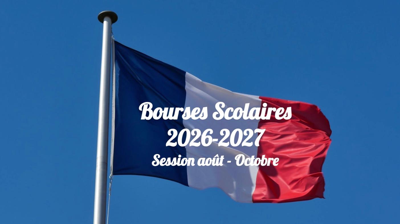 Un drapeau français avec un signe Bourses Scolaires 2026-2027 Session Août - Octobre