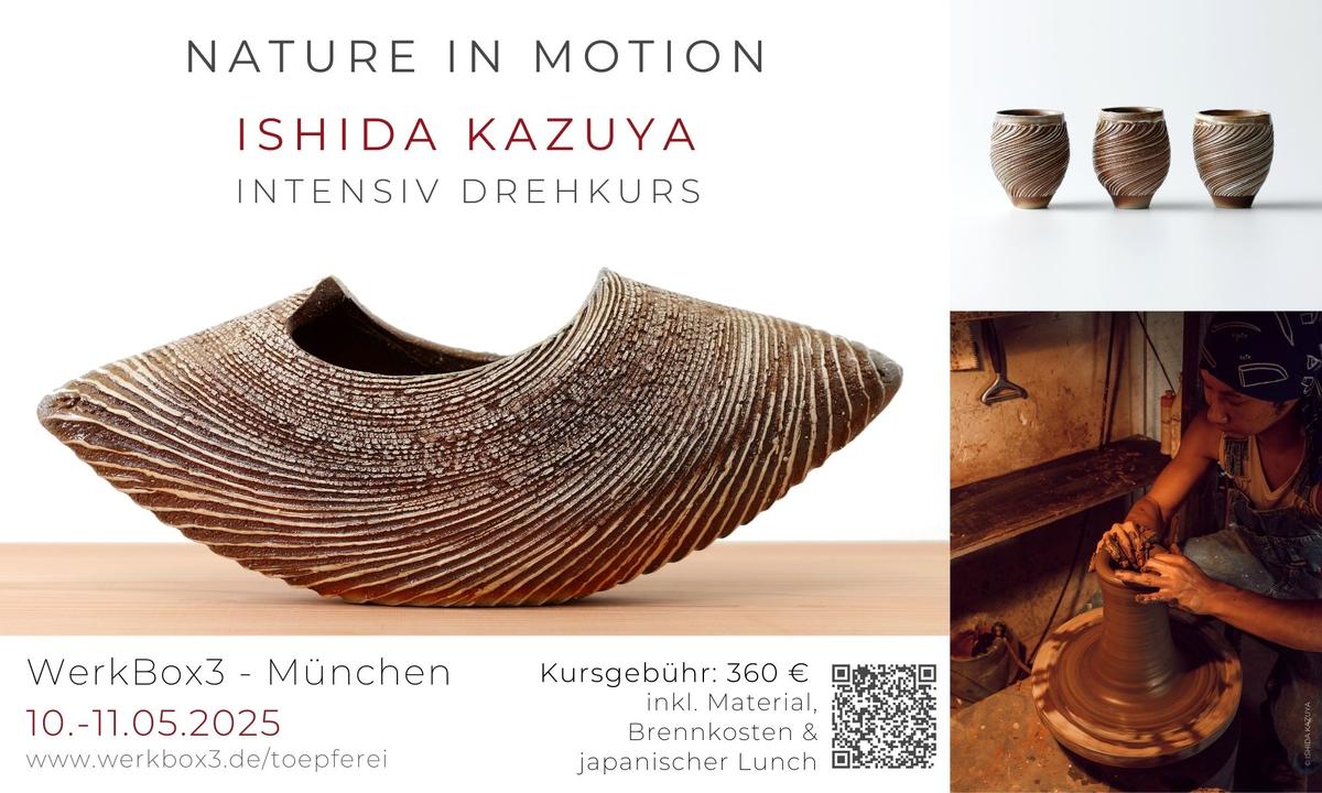 NATURE in MOTION Drehkurs mit Ishida Kazuya.jpg