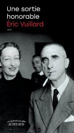 Eric Vuillard – Une sortie honorable