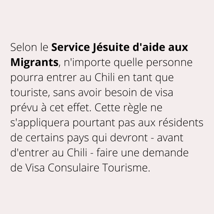 texte explicatif a propos de l'entree de touristes au chili