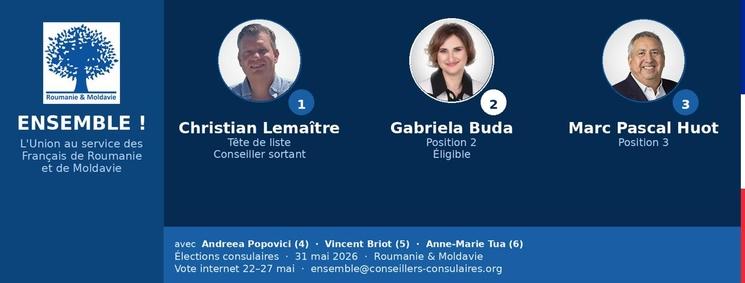 élections consulaires Roumanie Moldavie 2026 Christian Lemaitre Ensemble !