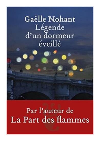 Légende d’un dormeur éveillé